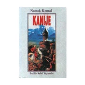 KANIJE - NAMIK KEMAL