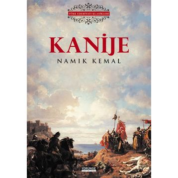 KANIJE - NAMIK KEMAL