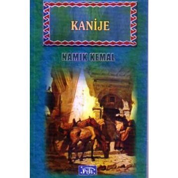 KANIJE - NAMIK KEMAL