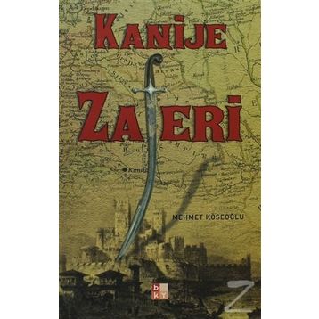 KANIJE ZAFERI - MEHMET KÖSEOĞLU