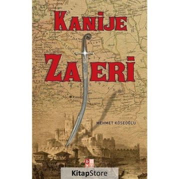 KANIJE ZAFERI - MEHMET KÖSEOĞLU