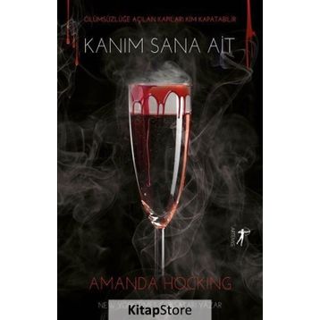 Kanım Sana Ait-Amanda Hocking-Artemis Yayınları