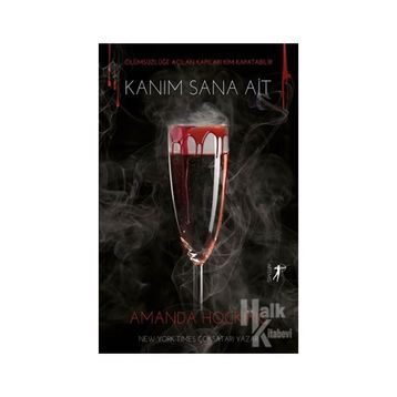 Kanım Sana Ait-Amanda Hocking-Artemis Yayınları