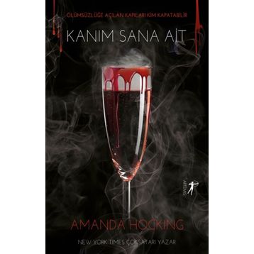 Kanım Sana Ait-Amanda Hocking-Artemis Yayınları