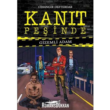 Kanıt Peşinde - Gizemli Adam - Cihangir Defterdar
