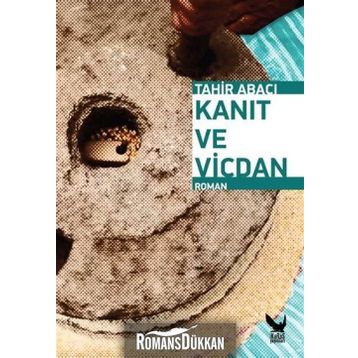 Kanıt ve Vicdan - Tahir Abacı