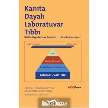 Kanıta Dayalı Laboratuvar Tıbbı / Kolektif / Palme Yayınları