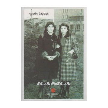 KANKA - NESRIN ÖDEMIŞ ÖZYAYCI