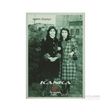 KANKA - NESRIN ÖDEMIŞ ÖZYAYCI