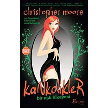 KANKOLIKLER BIR AŞK HIKAYESI - CHRISTOPHER MOORE