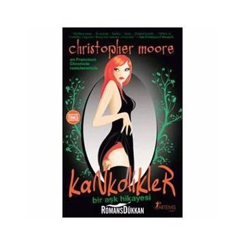 KANKOLIKLER BIR AŞK HIKAYESI - CHRISTOPHER MOORE