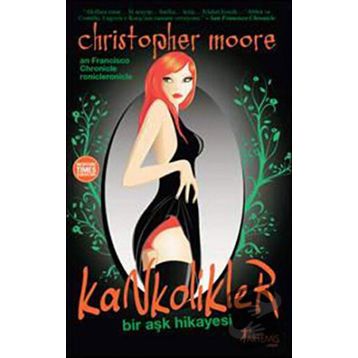 KANKOLIKLER BIR AŞK HIKAYESI - CHRISTOPHER MOORE