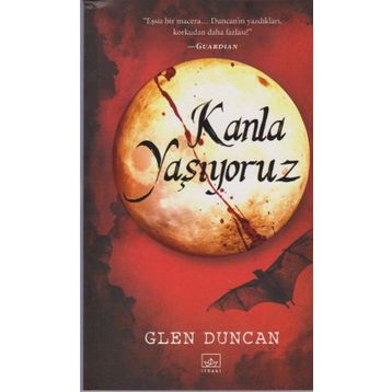 Kanla Yaşıyoruz - Glen Duncan