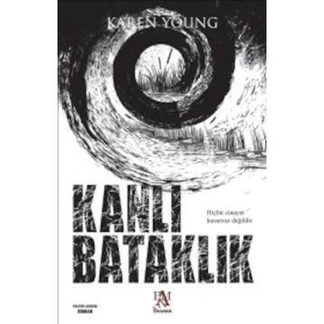 KANLI BATAKLIK - KAREN YOUNG