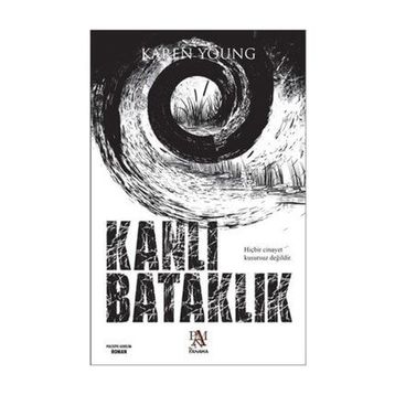 KANLI BATAKLIK - KAREN YOUNG