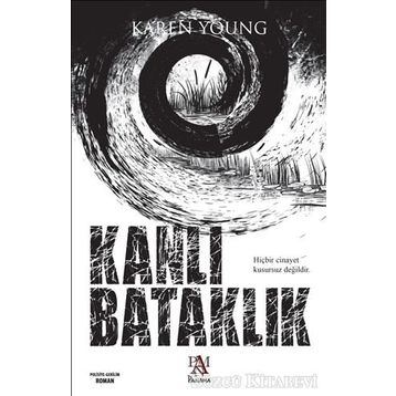 KANLI BATAKLIK - KAREN YOUNG