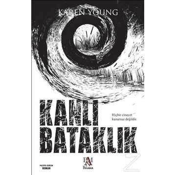 KANLI BATAKLIK - KAREN YOUNG
