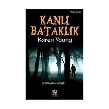 KANLI BATAKLIK - KAREN YOUNG