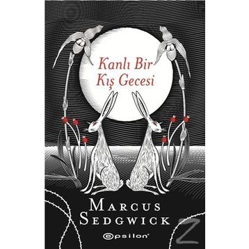 Kanlı Bir Kış Gecesi - Marcus Sedgwick