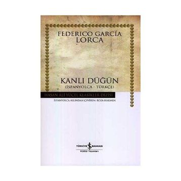 KANLI DÜĞÜN - FEDERICO GARCIA LORCA