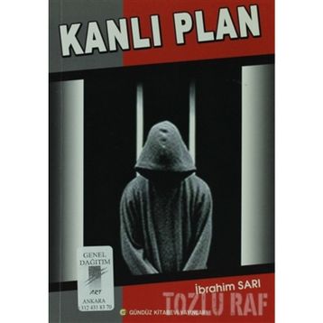 Kanlı Plan - İbrahim Sarı