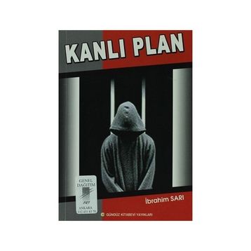 Kanlı Plan - İbrahim Sarı