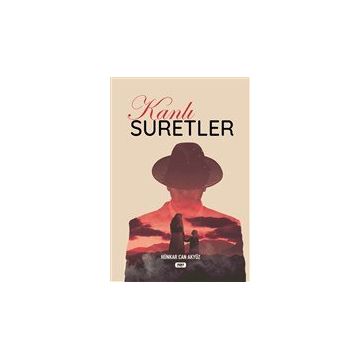 Kanlı Suretler - Hünkar Can Akyüz