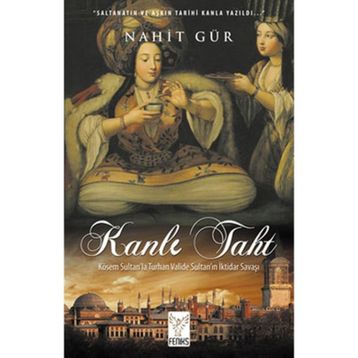 KANLI TAHT - NAHIT GÜR