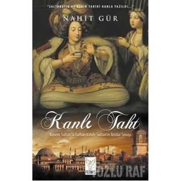 KANLI TAHT - NAHIT GÜR