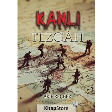 Kanlı Tezgah - Akif Reçber
