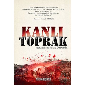 KANLI TOPRAK - MUHAMMED MUSTAFA ÖZDEMİR