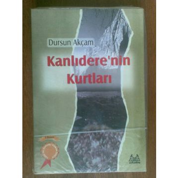 KANLIDERE'NİN KURTLARI - DURSUN AKÇAM