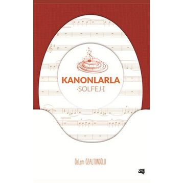 Kanonlarla Solfej 1 - Özlem Özaltunoğlu