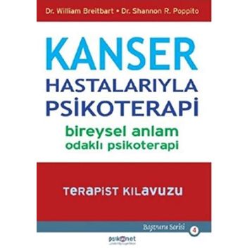 Kanser Hastalarıyla Psikoterapi - William Breitbart