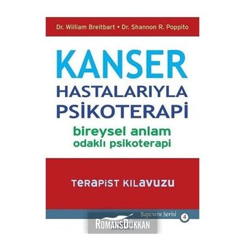 Kanser Hastalarıyla Psikoterapi - William Breitbart