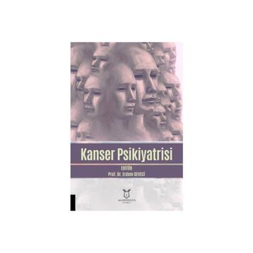 Kanser Psikiyatrisi - Erdem Deveci