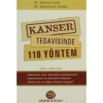 KANSER TEDAVISINDE 110 YÖNTEM - GYÖRGY IRMET