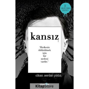 KANSIZ - OLKAN SERDAR YILDIZ