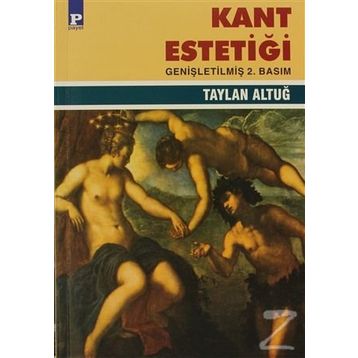 KANT ESTETİĞİ - TAYLAN ALTUĞ