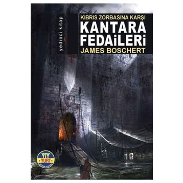 Kantara Fedaileri - James Boschert