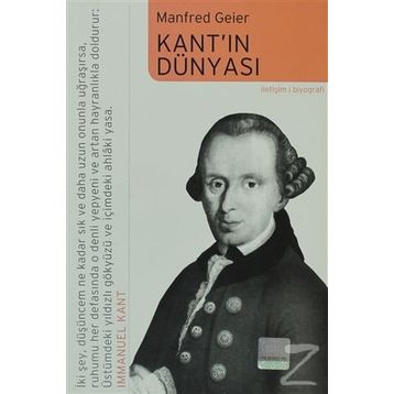 KANT'IN DÜNYASI - MANFRED GEIER