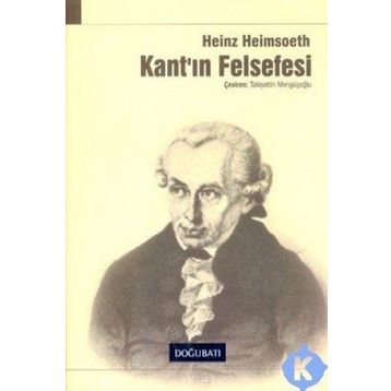 KANT'IN ELEŞTIRI FELSEFESI - GENEL