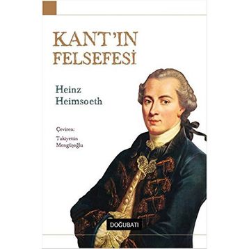 KANT'IN ELEŞTIRI FELSEFESI - GENEL