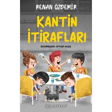 Kantin İtirafları - Renan Özdemir