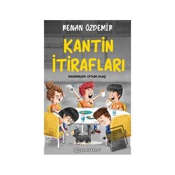Kantin İtirafları - Renan Özdemir