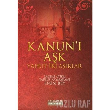 KANUN'I AŞK YAHUT-İKİ AŞIKLAR - KOLEKTIF