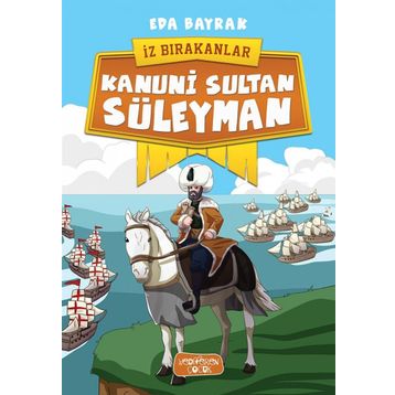 Kanuni Sultan Süleyman - İz Bırakanlar - Eda Bayrak