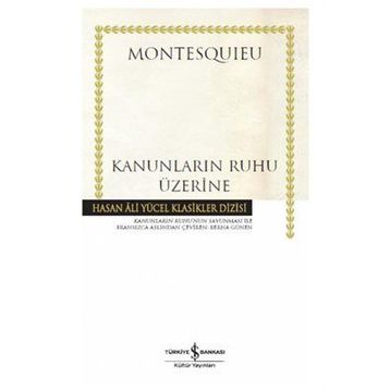 Kanunların Ruhu Üzerine - Montesquieu