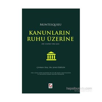 Kanunların Ruhu Üzerine - Montesquieu