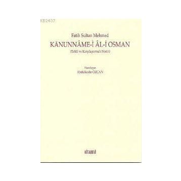 KANUNNAME-I AL-I OSMAN - GENEL